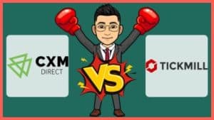 CXM Direct vs Tickmill โบรกไหนดีกว่า? เปรียบเทียบชัดๆ